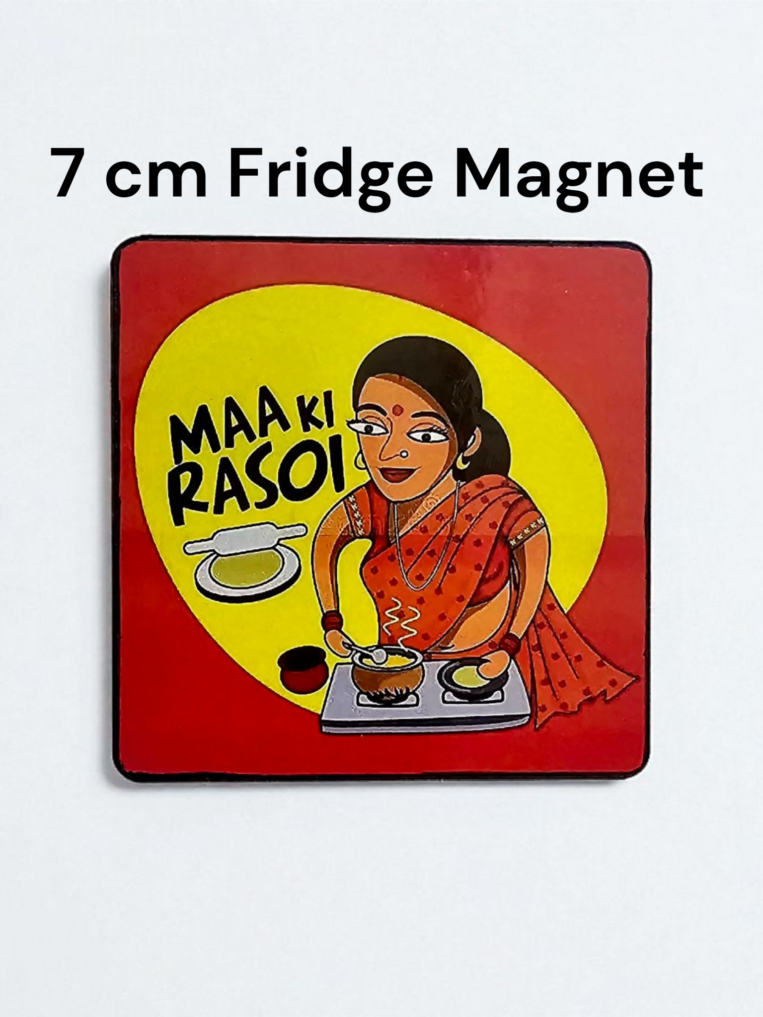 Wooden fridge magnet “Celebrate the warmth of Maa’s kitchen”